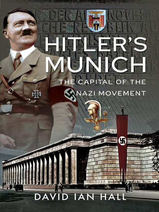 Title details for Hitler's Munich by David Ian Hall - Wait list